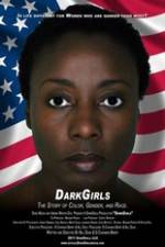 Watch Dark Girls Vodly