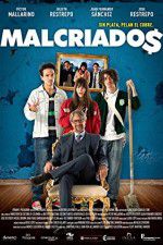 Watch Malcriados Vodly