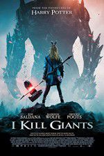 Watch I Kill Giants Vodly