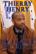 Watch Thierry Henry: My France, My Euros Vodly