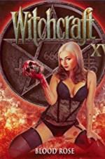 Watch Witchcraft 15: Blood Rose Vodly