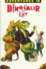 Watch Adventures in Dinosaur City Vodly