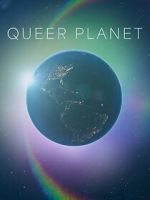 Watch Queer Planet (TV Special 2023) Vodly