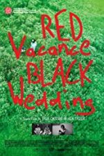 Watch Red Vacance Black Wedding Vodly