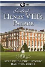 Watch Secrets of Henry VIII's Palace - Hampton Court Vodly