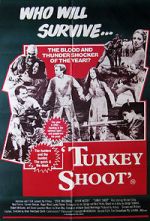 Watch Turkey Shoot Vodly