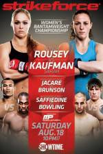 Watch Strikeforce Rousey vs Kaufman Vodly