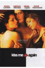 Watch Kiss Me Again Vodly