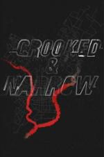 Watch Crooked & Narrow Vodly