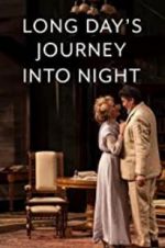 Watch Long Day\'s Journey Into Night: Live Vodly