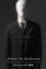 Watch Beware the Slenderman Vodly