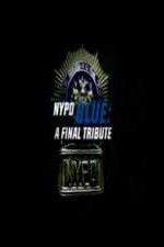 Watch NYPD Blue: A Final Tribute Vodly