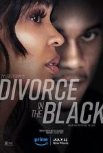 Watch Tyler Perry's Divorce in the Black Vodly