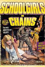 Watch Schoolgirls in Chains Vodly