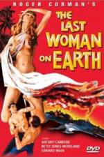 Watch Last Woman on Earth Vodly