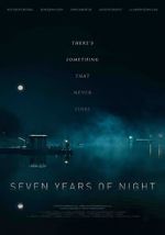 Watch Seven Years of Night Vodly