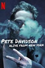 Watch Pete Davidson: Alive from New York Vodly