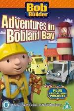 Watch Bob the Builder Adventures in Bobland Bay Vodly