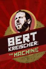 Watch Bert Kreischer The Machine Vodly
