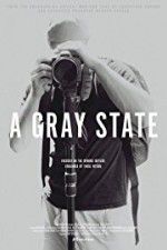 Watch A Gray State Vodly