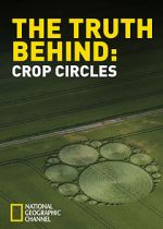 Watch The Truth Behind Crop Circles Vodly