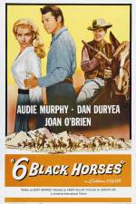 Watch Six Black Horses Vodly