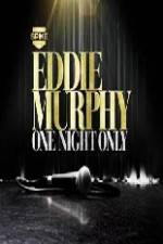 Watch Eddie Murphy One Night Only Vodly