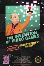 Watch The Invention of Video Games Vodly