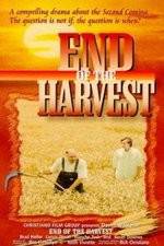 Watch End of the Harvest Vodly