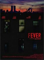 Watch Fever Vodly