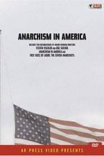 Watch Anarchism in America Vodly