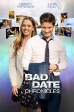 Watch Bad Date Chronicles Vodly