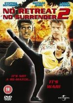 Watch No Retreat, No Surrender 2 Vodly