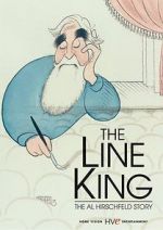 Watch The Line King: The Al Hirschfeld Story Vodly