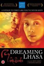 Watch Dreaming Lhasa Vodly