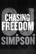 Watch O.J. Simpson: Chasing Freedom Vodly