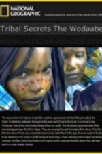 Watch Tribal Secrets: The Wodaabe Vodly