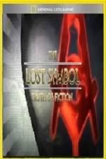 Watch National Geographic Lost Symbol Truth or Fiction Vodly