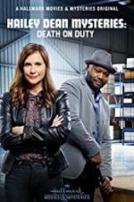 Watch Hailey Dean Mysteries: Death on Duty Vodly