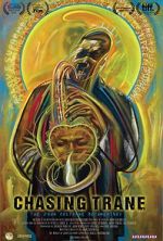 Watch Chasing Trane: The John Coltrane Documentary Vodly