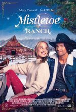 Watch Mistletoe Ranch Vodly