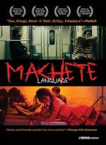 Watch Machete Language Vodly