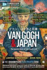 Watch Exhibition on Screen: Van Gogh & Japan Vodly