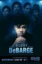 Watch The Bobby DeBarge Story Vodly