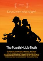 Watch The Fourth Noble Truth Vodly