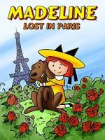 Watch Madeline: Lost in Paris Vodly