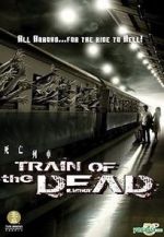 Watch Train of the Dead Vodly