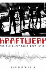 Watch Kraftwerk and the Electronic Revolution Vodly