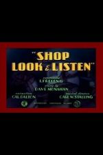 Watch Shop Look & Listen (Short 1940) Vodly