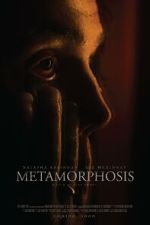 Watch Metamorphosis Vodly